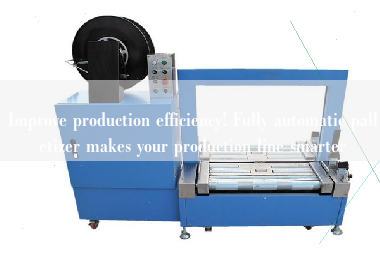 Improve production efficiency! Fully automatic palletizer makes your production line smarter