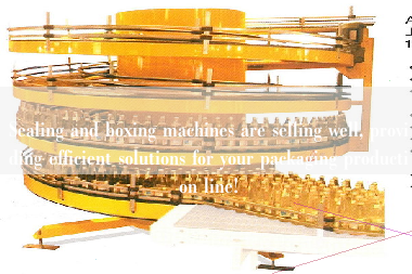 Sealing and boxing machines are selling well, providing efficient solutions for your packaging production line!
